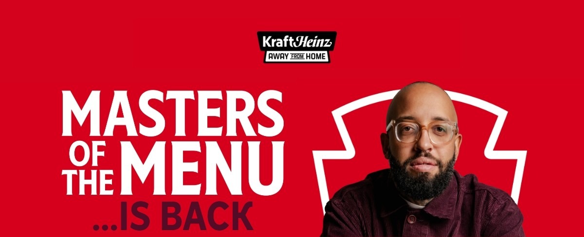 Kraft Heinz ups the stakes for Masters of the Menu 2026 with £5,000 prize and stronger industry backing